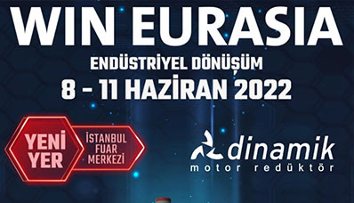 WIN EURASIA ENDÜSTRİYEL DÖNÜŞÜM FUARI 2022